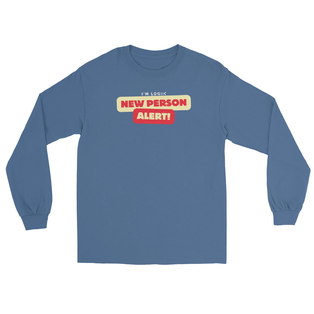New Person Alert Long Sleeve Shirt