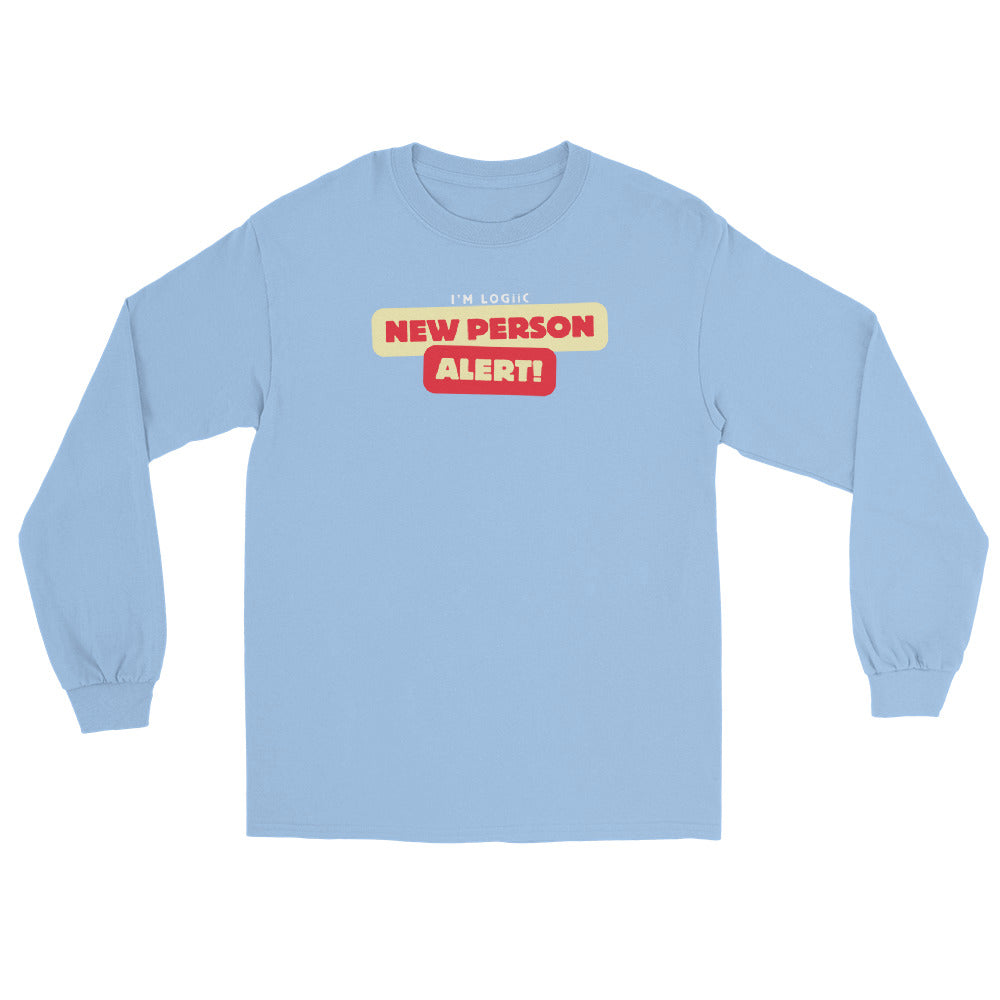 New Person Alert Long Sleeve Shirt