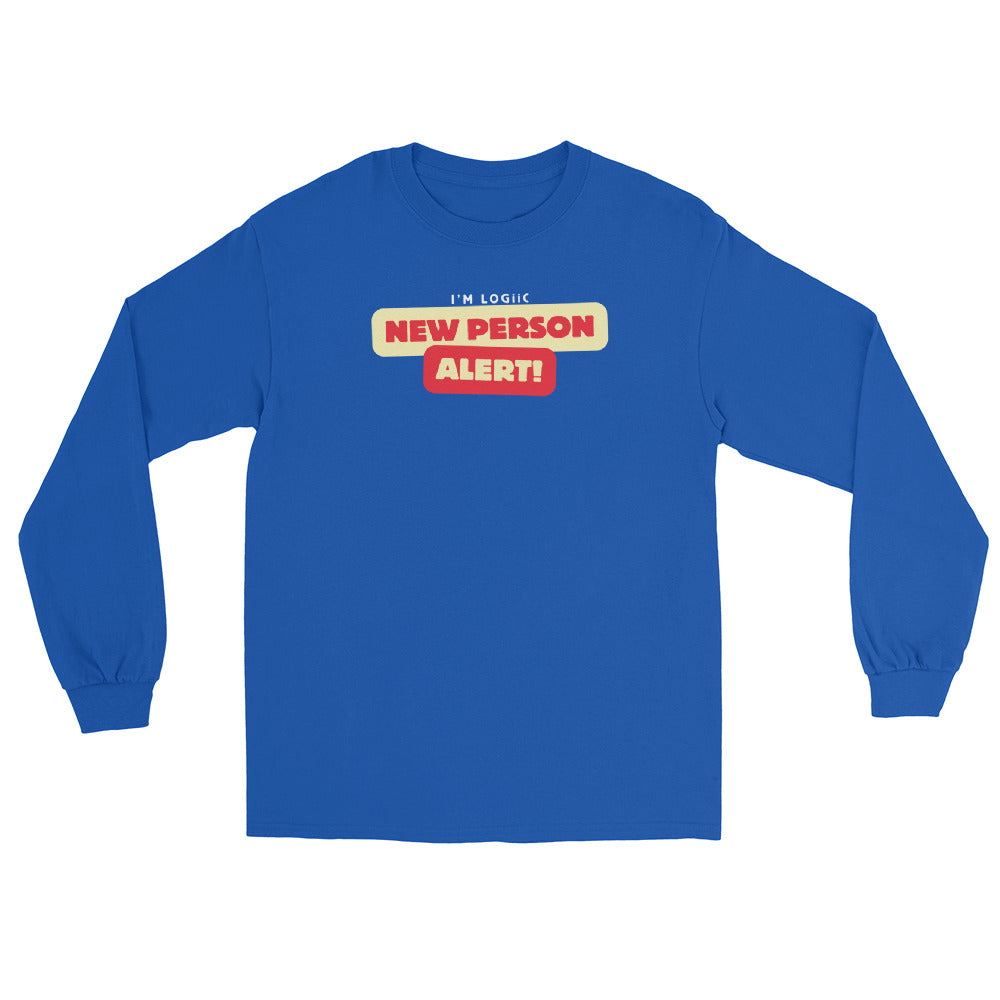 New Person Alert Long Sleeve Shirt