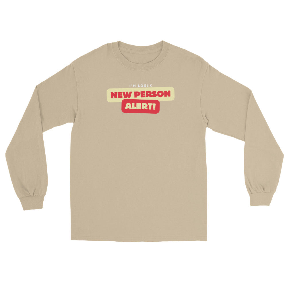 New Person Alert Long Sleeve Shirt