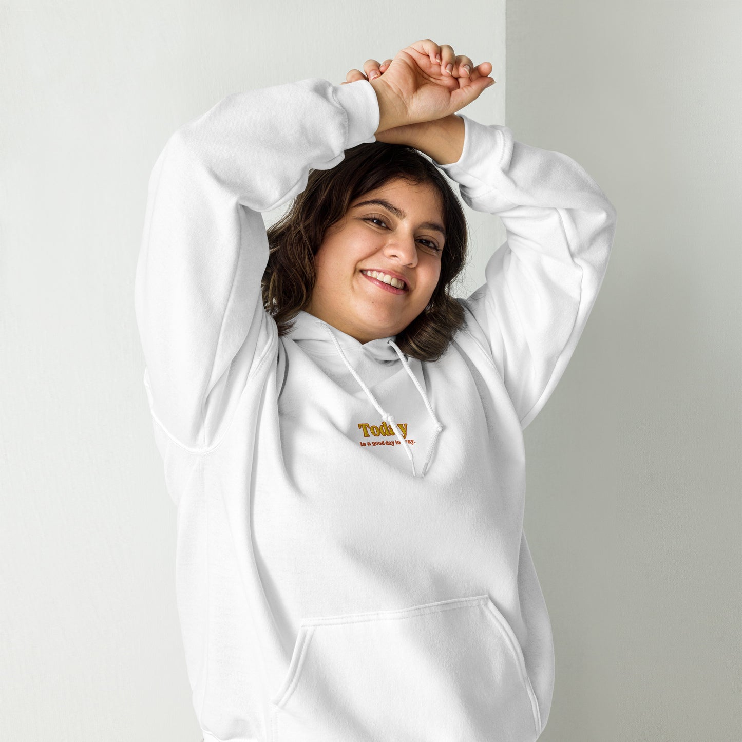 Today is a Good day to Pray Unisex Hoodie