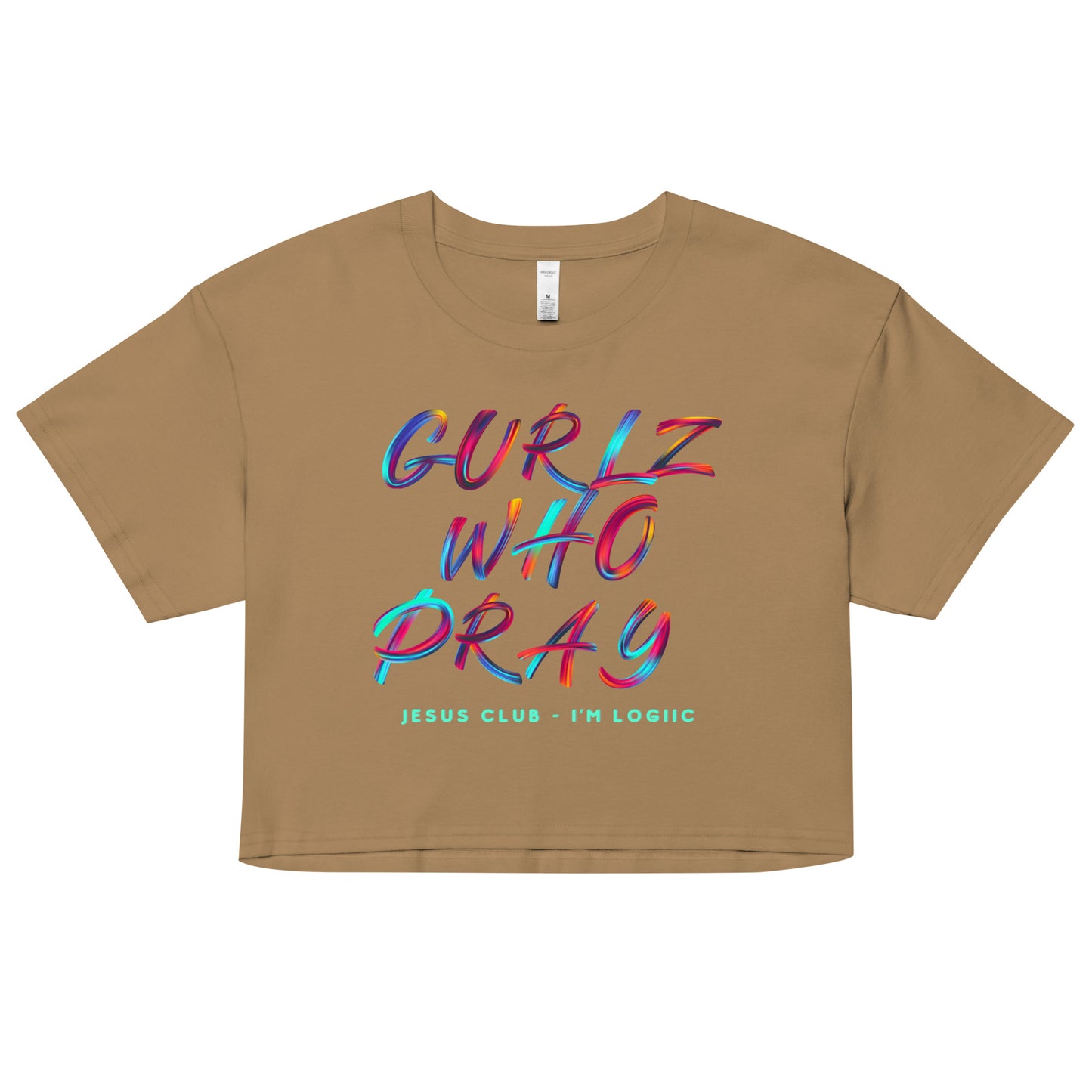 Gurlz who Pray crop top