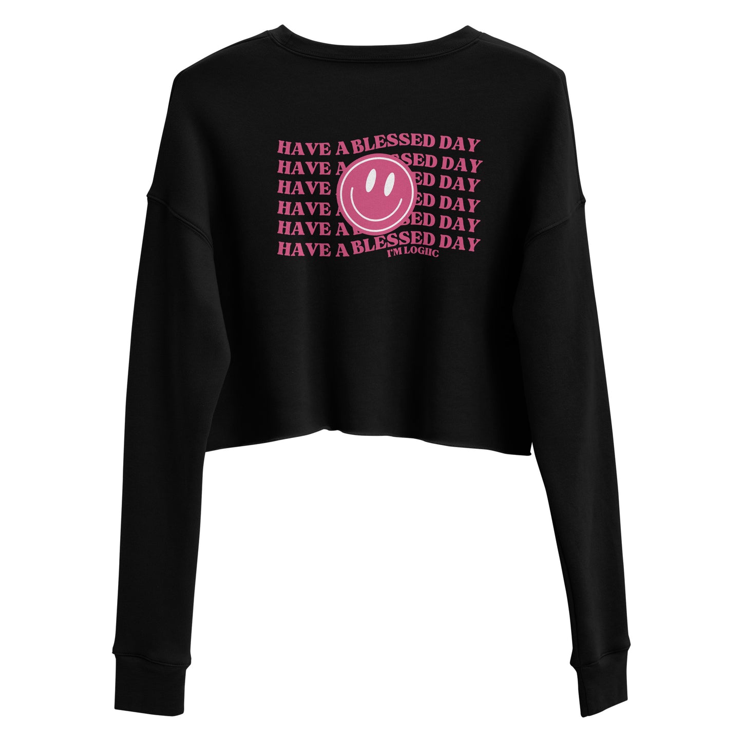 Have a Blessed Day Crop Sweatshirt