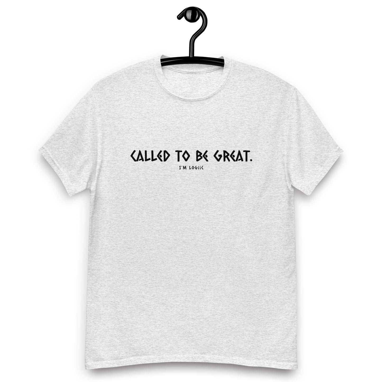 Called to be Great classic tee