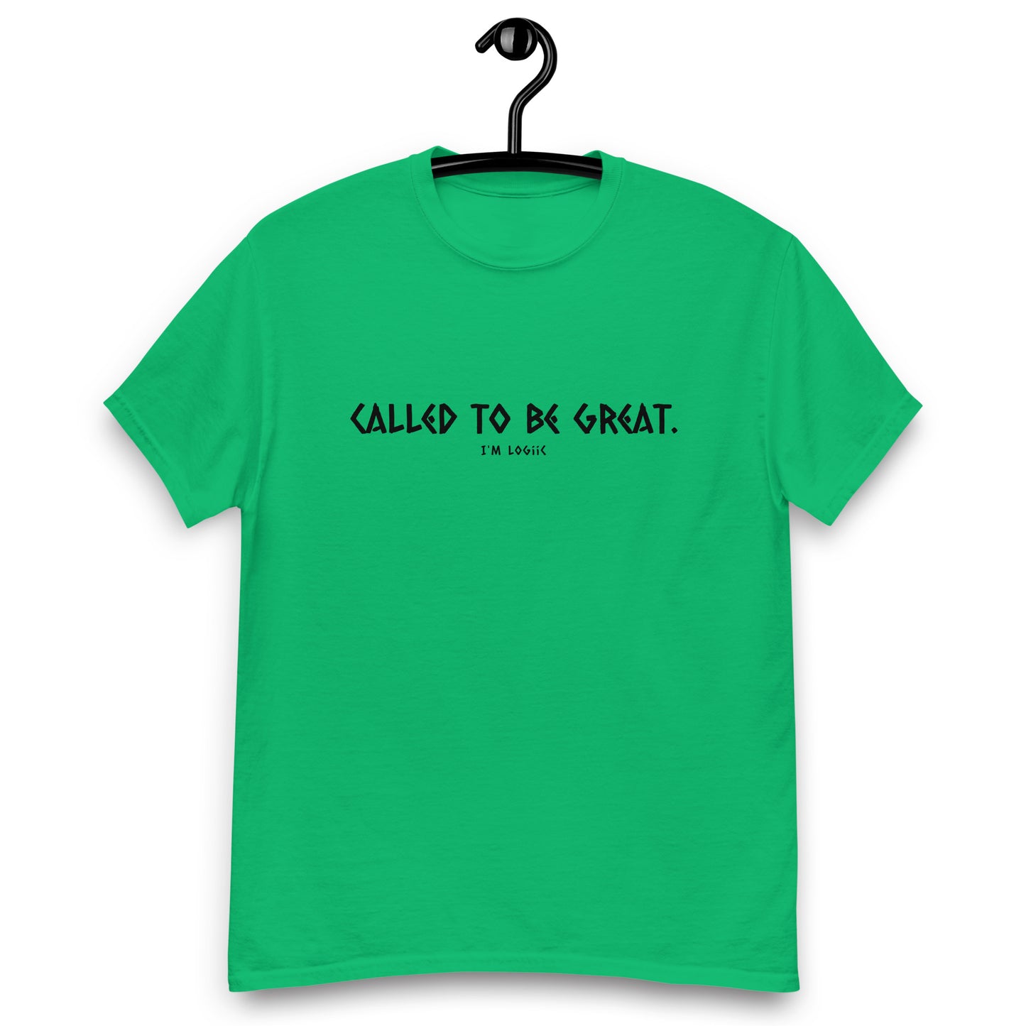 Called to be Great classic tee