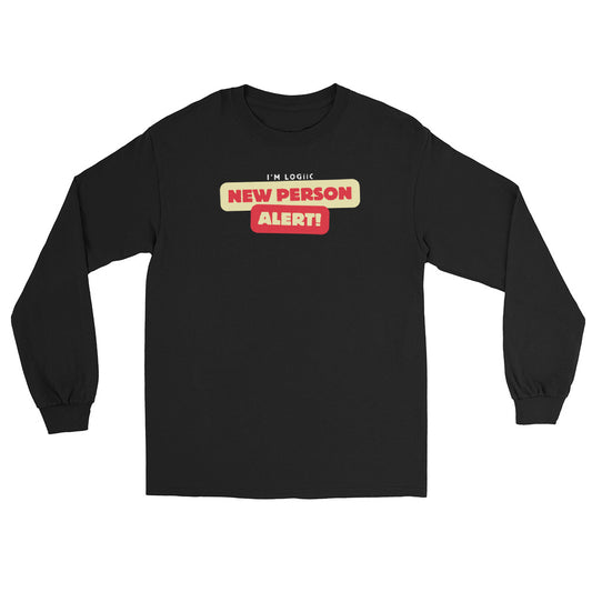 New Person Alert Long Sleeve Shirt