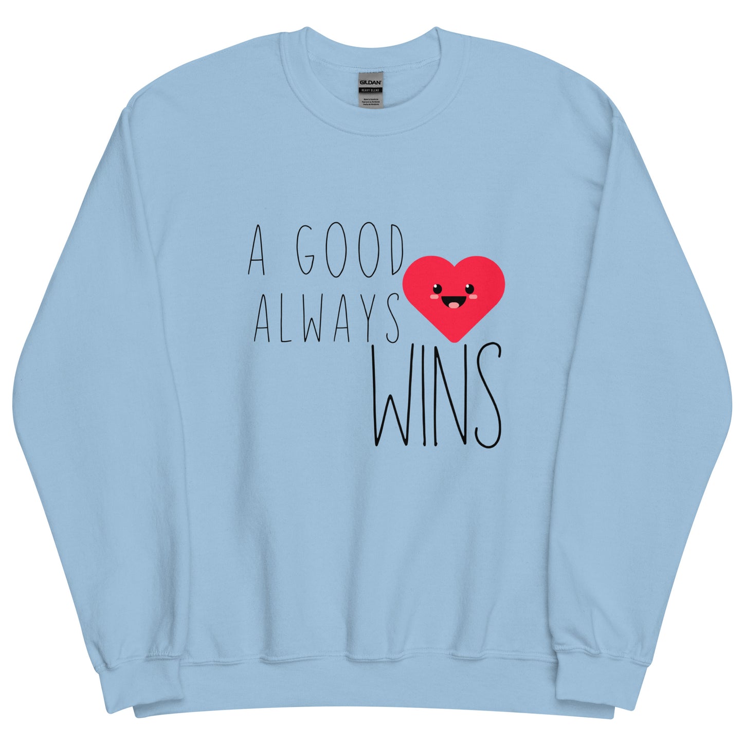 A Good Heart Unisex Sweatshirt