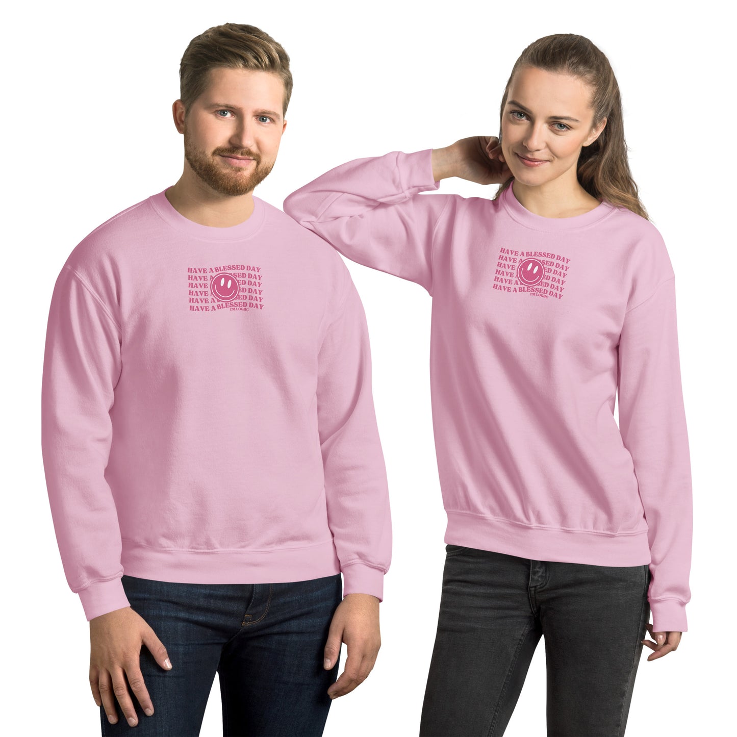 Have a Blessed day Unisex Sweatshirt