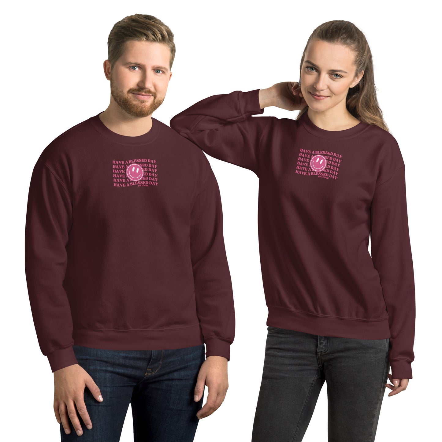 Have a Blessed day Unisex Sweatshirt