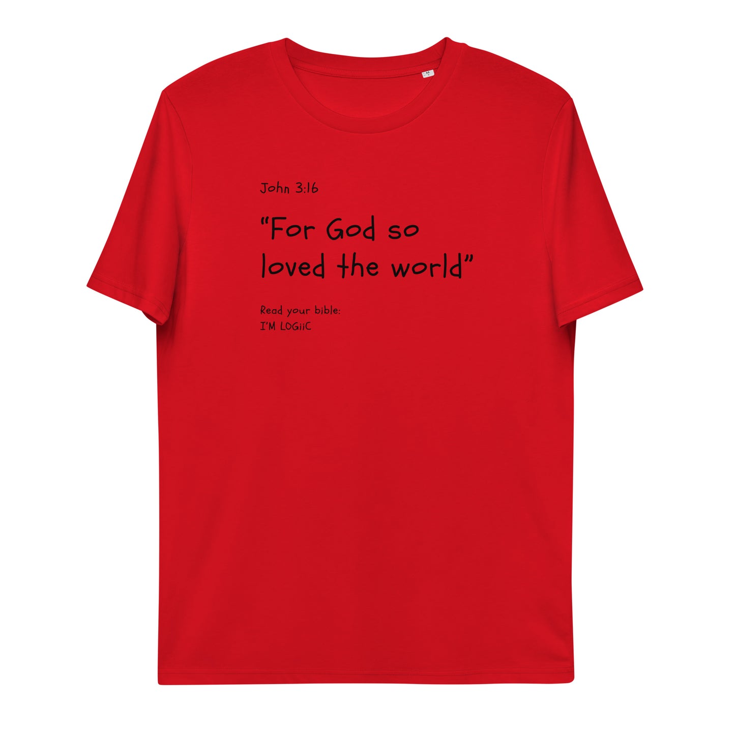 John 3:16 Unisex organic cotton t-shirt