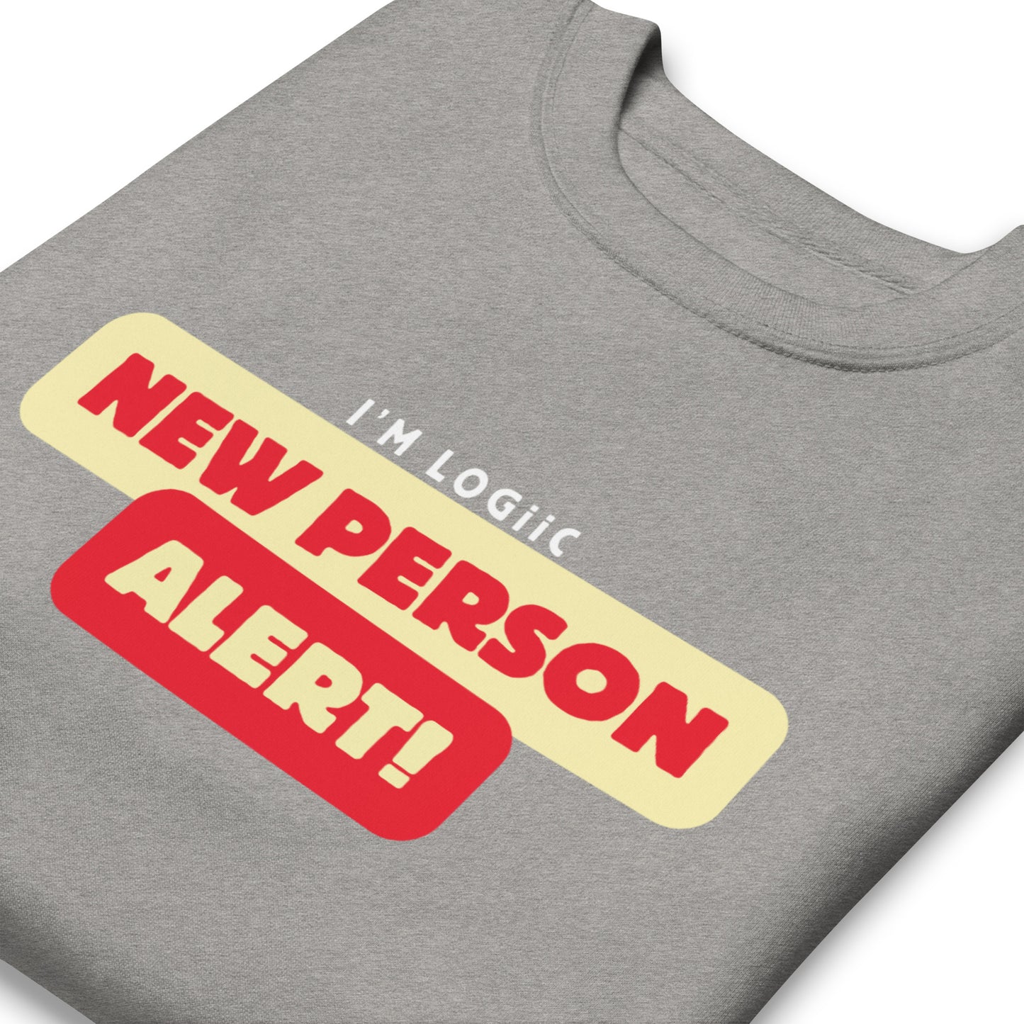 A New Person Unisex Premium Sweatshirt