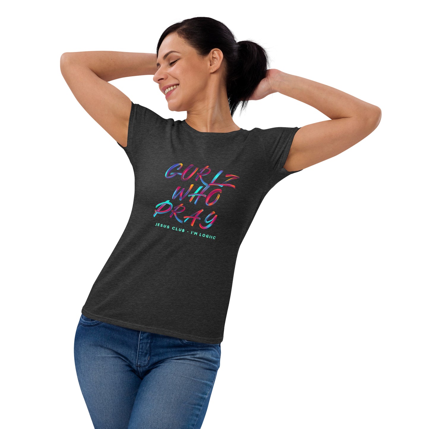 Gurlz who Pray short sleeve t-shirt