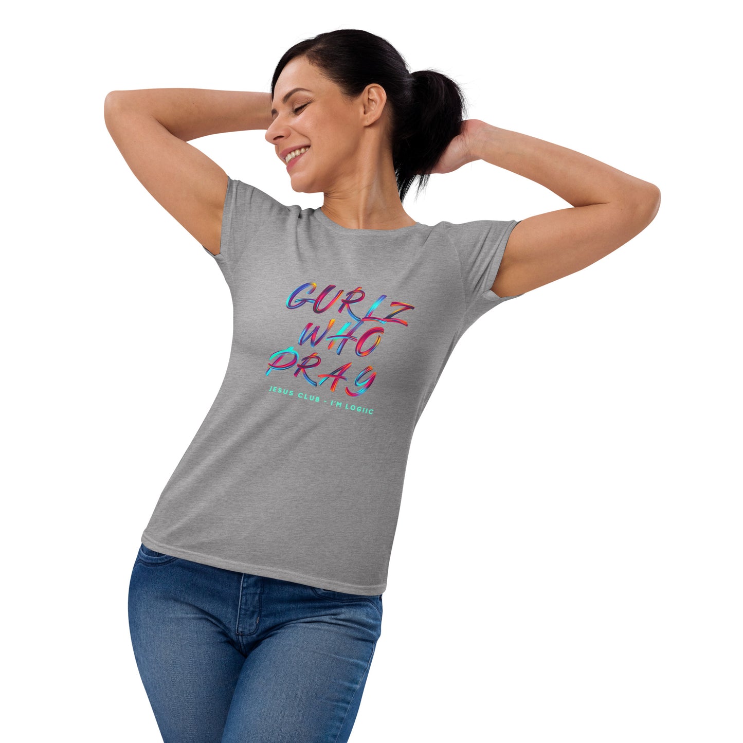 Gurlz who Pray short sleeve t-shirt