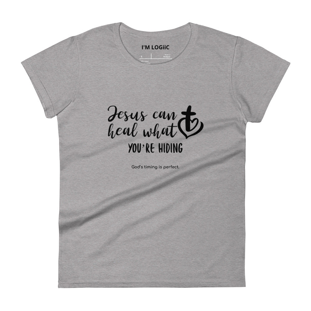 Jesus Can Heal Women's short sleeve t-shirt