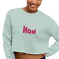 Super MOM Crop Sweatshirt - Shirts & Tops